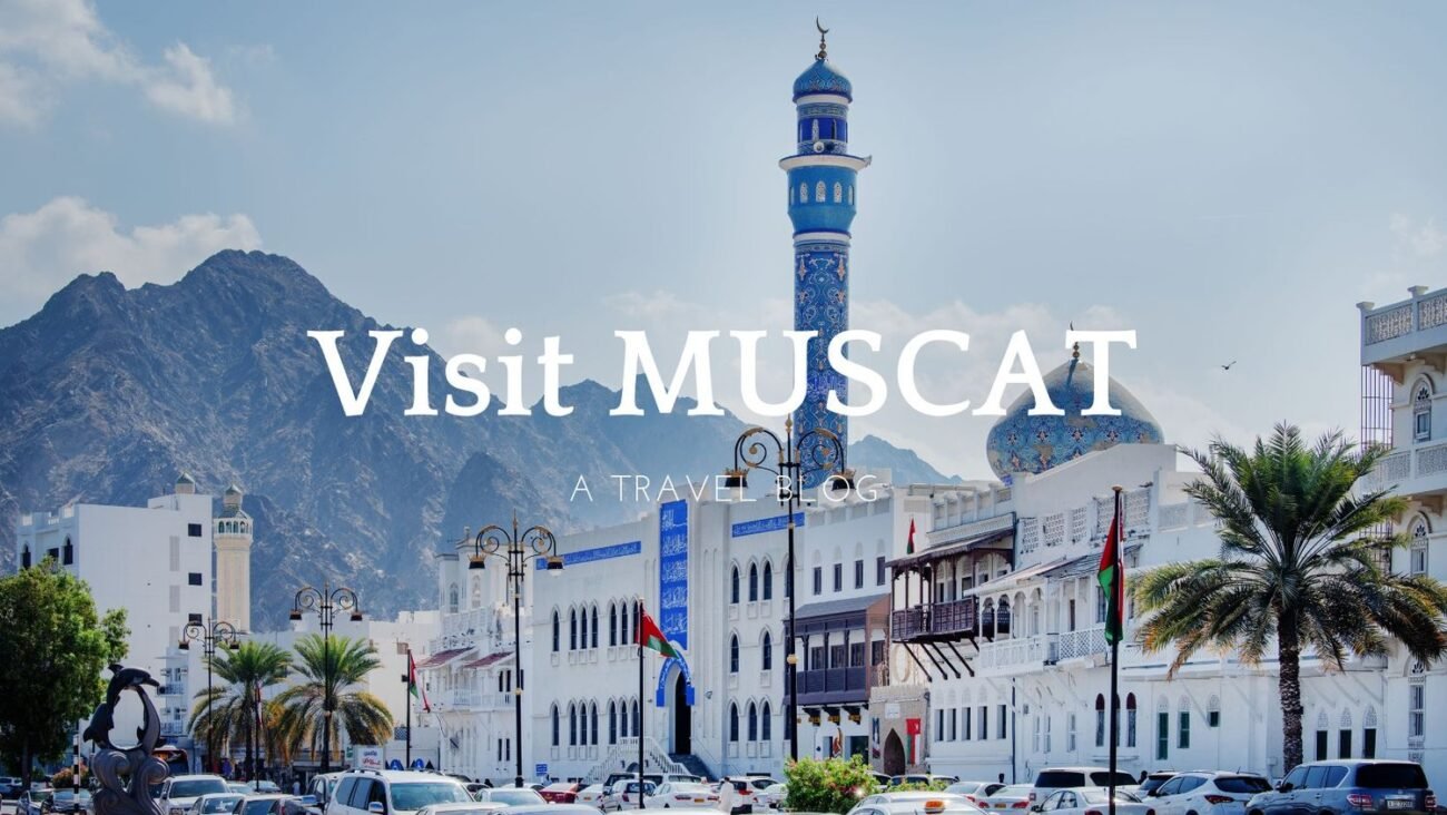 Oman Muscat Tourist Places